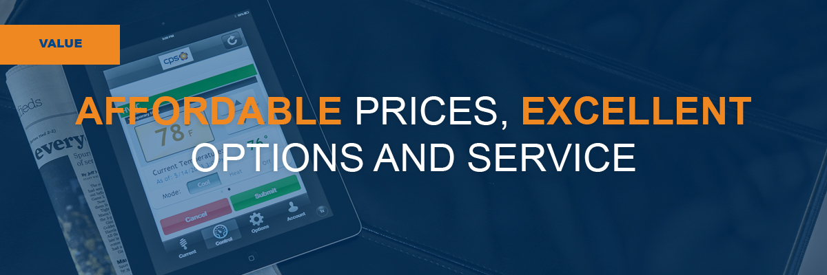 VALUE: AFFORDABLE PRICES, EXCELLENT OPTIONS AND SERVICE VALUE: AFFORDABLE PRICES, EXCELLENT OPTIONS AND SERVICE