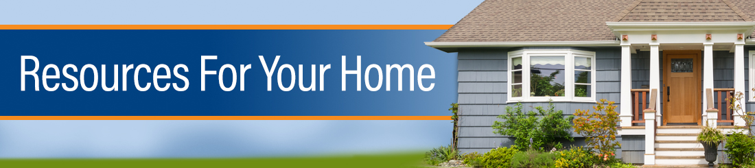 Resources for My Home Resources for My Home